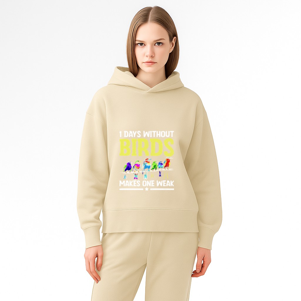 1 Days Without Birds Makes One Weak Birdwatching Birding Hoodie - Image 13