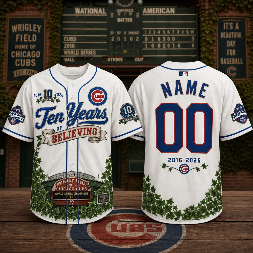 Custom Chicago Cubs 2026 World Series 10th Anniversary Jersey Ten Years Of Believing Cubs Merch 1 - Unicasport Custom Chicago Cubs 2026 World Series 10th Anniversary Jersey Ten Years Of Believing Cubs Merch