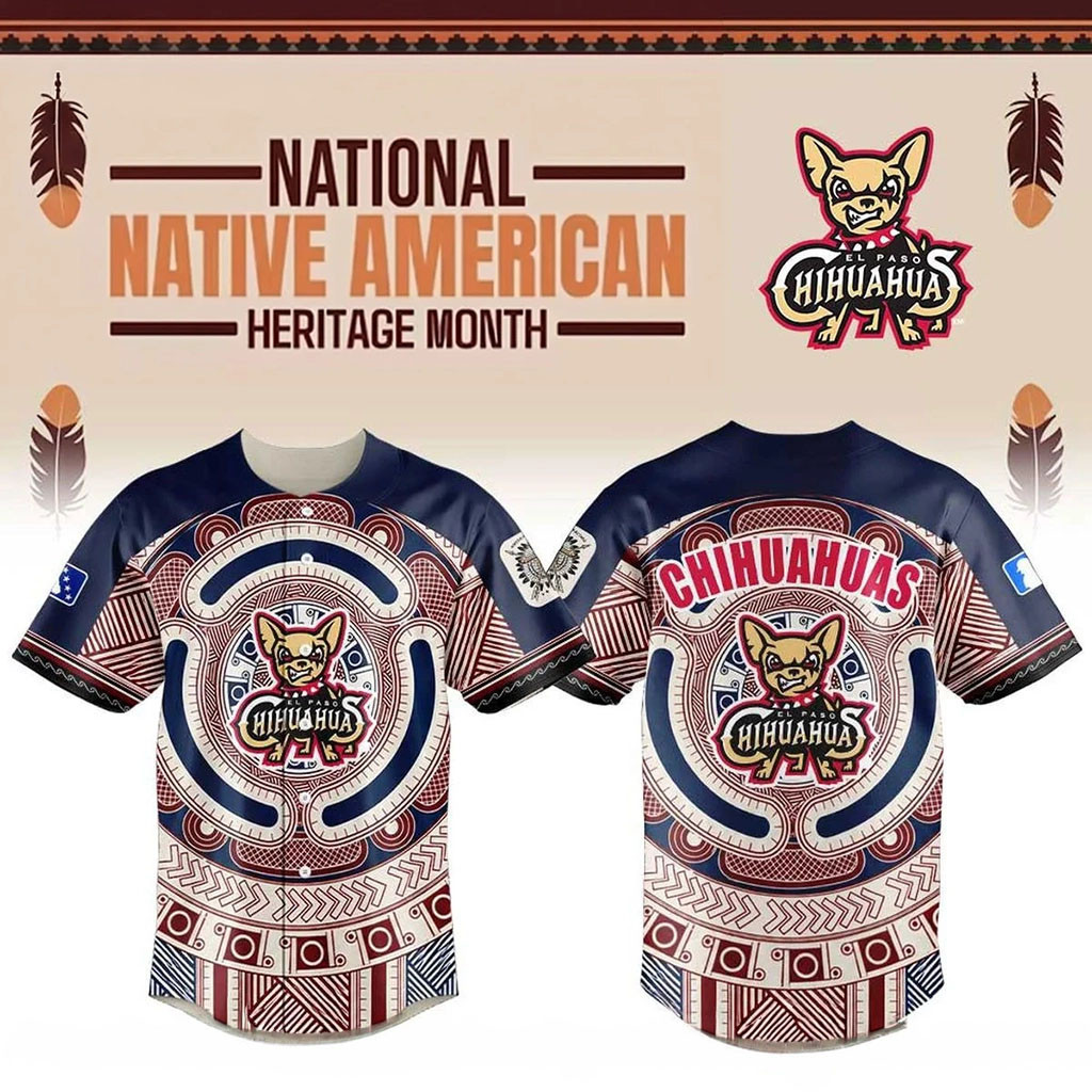 El Paso Chihuahuas Native American Heritage Jersey Chihuahuas Merch Gifts For Baseball Fans 1 - Unicasport El Paso Chihuahuas Native American Heritage Jersey Chihuahuas Merch Gifts For Baseball Fans