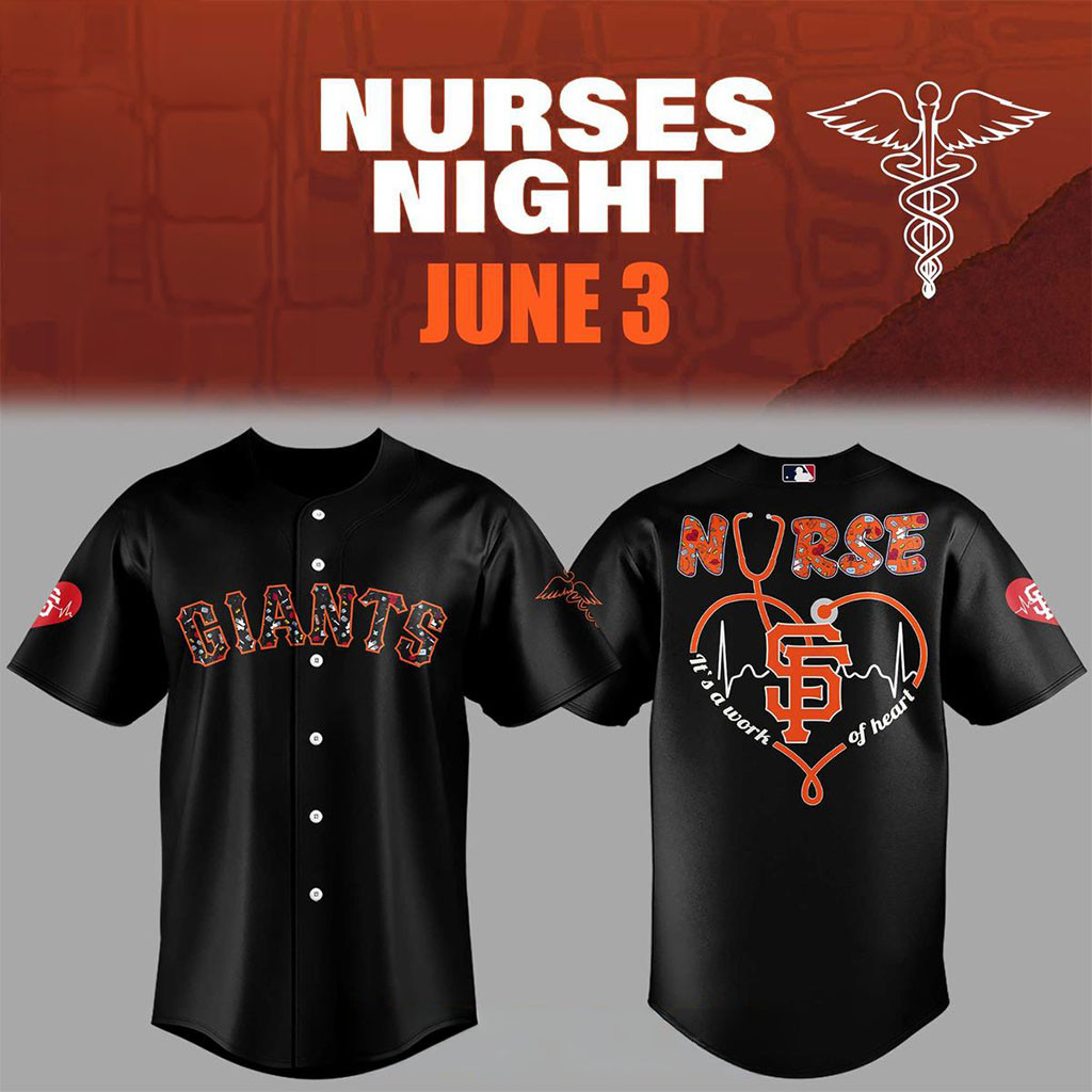 San Francisco Giants X Nurse Night Appreciation Baseball Jersey Giants SF Giants Merch Fan Gift 1 - Unicasport San Francisco Giants X Nurse Night Appreciation Baseball Jersey Giants SF Giants Merch Fan Gift
