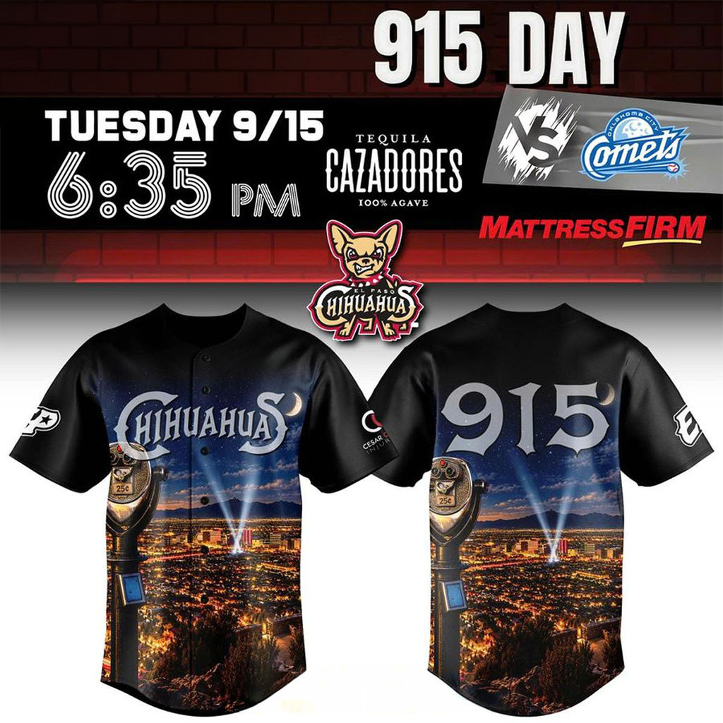 El Paso Chihuahuas 915 Day 2026 Game Night Baseball Jersey El Paso Chihuahuas Merch Gifts 1 - Unicasport El Paso Chihuahuas 915 Day 2026 Game Night Baseball Jersey El Paso Chihuahuas Merch Gifts