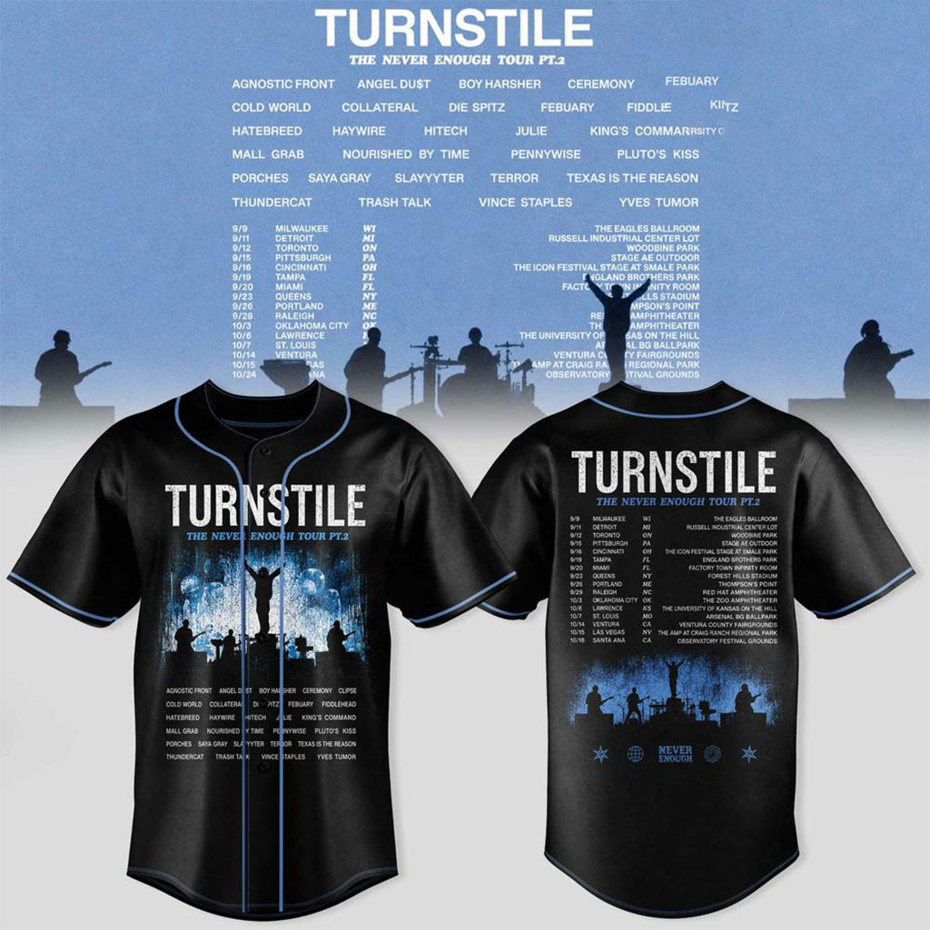 Turnstile The Never Enough Tour Pt 2 Concert Baseball Jersey Turnstile Merch Gifts For Fans