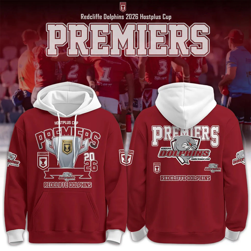 Redcliffe Dolphins 2026 Hostplus Cup Premiers Maroon Hoodie Redcliffe Dolphins Merch Fan Gifts 1 - Unicasport Redcliffe Dolphins 2026 Hostplus Cup Premiers Maroon Hoodie Redcliffe Dolphins Merch Fan Gifts