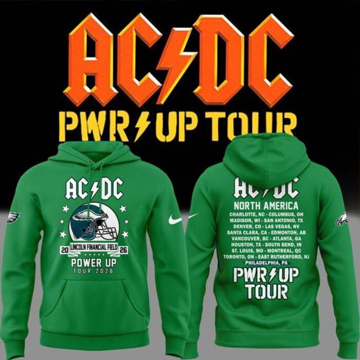 ACDC Merch x Philadelphia Eagles Power Up Tour 2026 Hoodie Gift For Eagles Fans