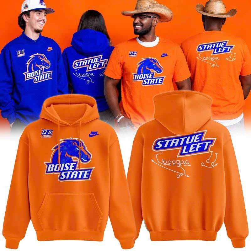 Boise State Broncos Merch Statue Left 13 0 Perfect Season Hoodie Football Fans Gear Ideas 1 - Unicasport Boise State Broncos Merch Statue Left 13 0 Perfect Season Hoodie Football Fans Gear Ideas