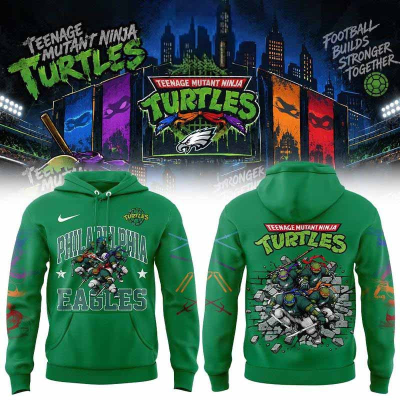 Philadelphia Eagles Merch x Teenage Mutant Ninja Turtles 2026 Hoodie Gift For Eagles Fans 1 - Unicasport Philadelphia Eagles Merch x Teenage Mutant Ninja Turtles 2026 Hoodie Gift For Eagles Fans