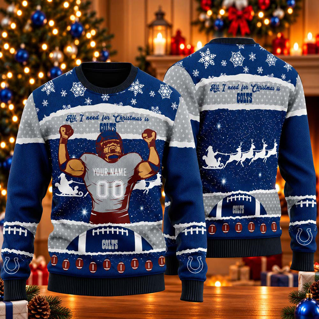 Custom Indianapolis Colts All I Need For Christmas Ugly Sweater Colts Merch Xmas Gift Ideas 1 - Unicasport Custom Indianapolis Colts All I Need For Christmas Ugly Sweater Colts Merch Xmas Gift Ideas