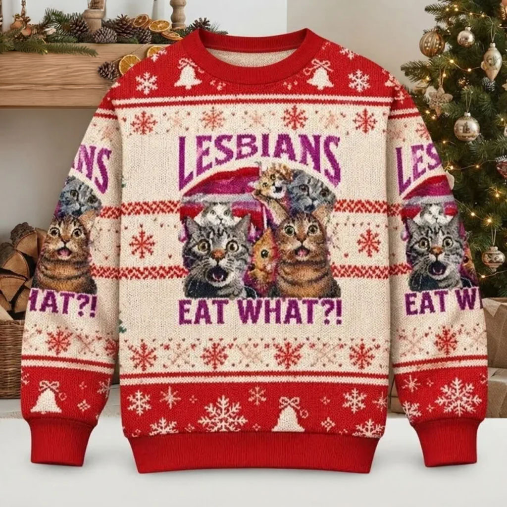 Lesbians Eat What Christmas Ugly Sweater 2026 Funny Cat Meme Xmas Jumper LGBTQ Gifts 1 - Unicasport Lesbians Eat What Christmas Ugly Sweater 2026 Funny Cat Meme Xmas Jumper LGBTQ Gifts