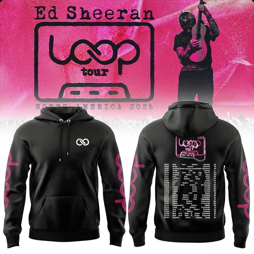 Ed Sheeran Merch North American Loop Tour Dates Hoodie Ed Sheeran Concert Apparel Gifts Ideas 1 - Unicasport Ed Sheeran Merch North American Loop Tour Dates Hoodie Ed Sheeran Concert Apparel Gifts Ideas