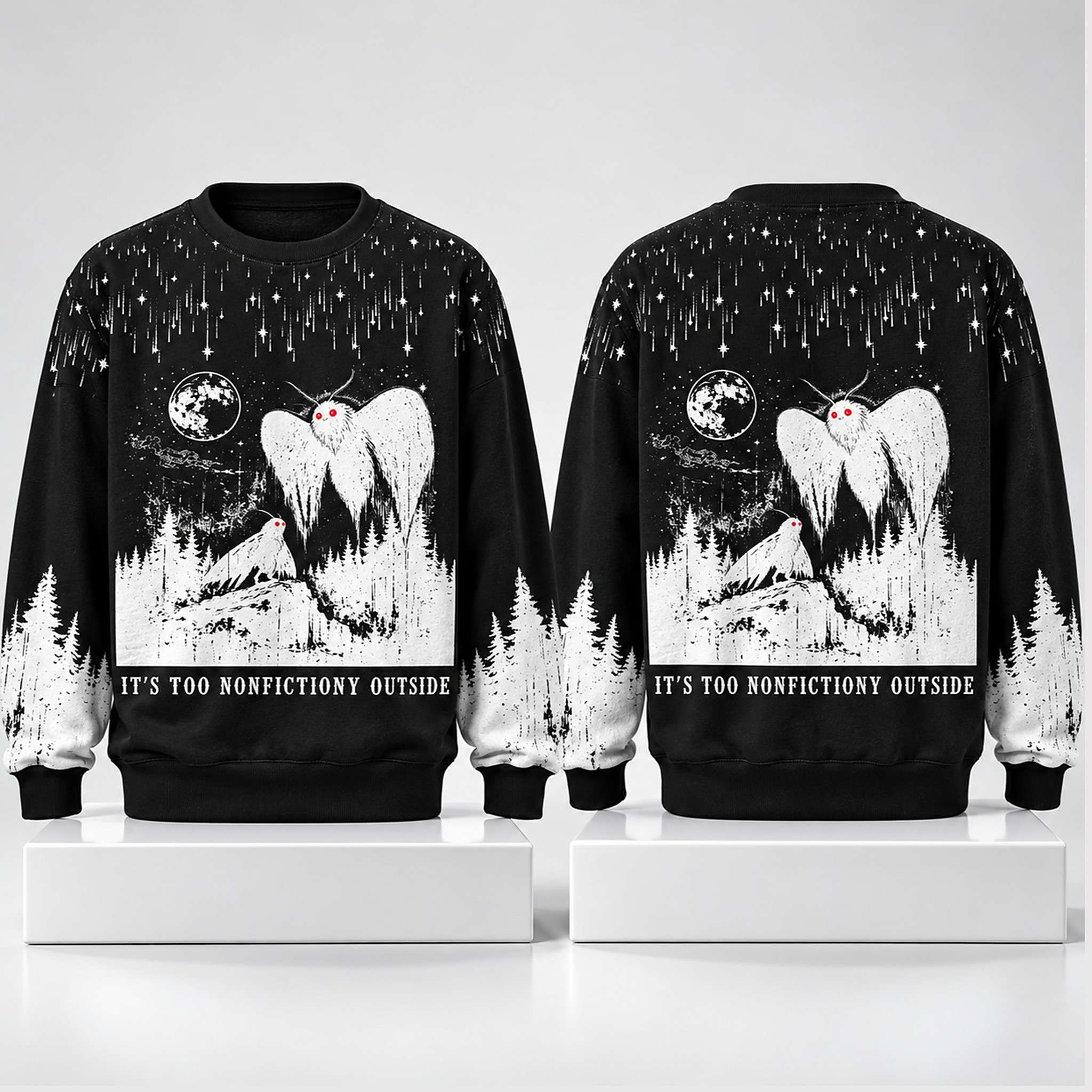 It's Too Nonfictiony Outside Sweatshirt Mothman Crewneck Gift Ideas For Brothers 1 - Unicasport It's Too Nonfictiony Outside Sweatshirt Mothman Crewneck Gift Ideas For Brothers