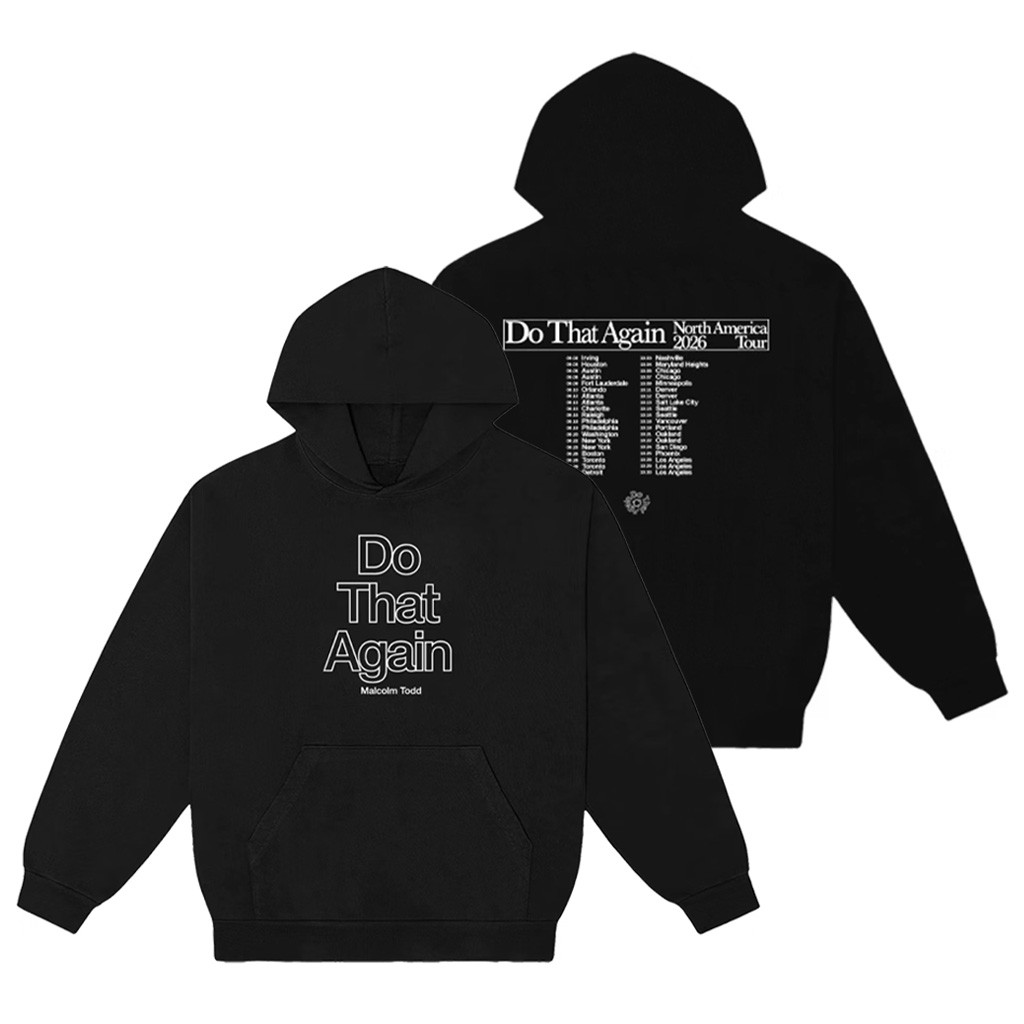 Malcolm Todd Merch Do That Again Tour 2026 Black Hoodie Malcolm Music Lovers Gift 1 - Unicasport Malcolm Todd Merch Do That Again Tour 2026 Black Hoodie Malcolm Music Lovers Gift