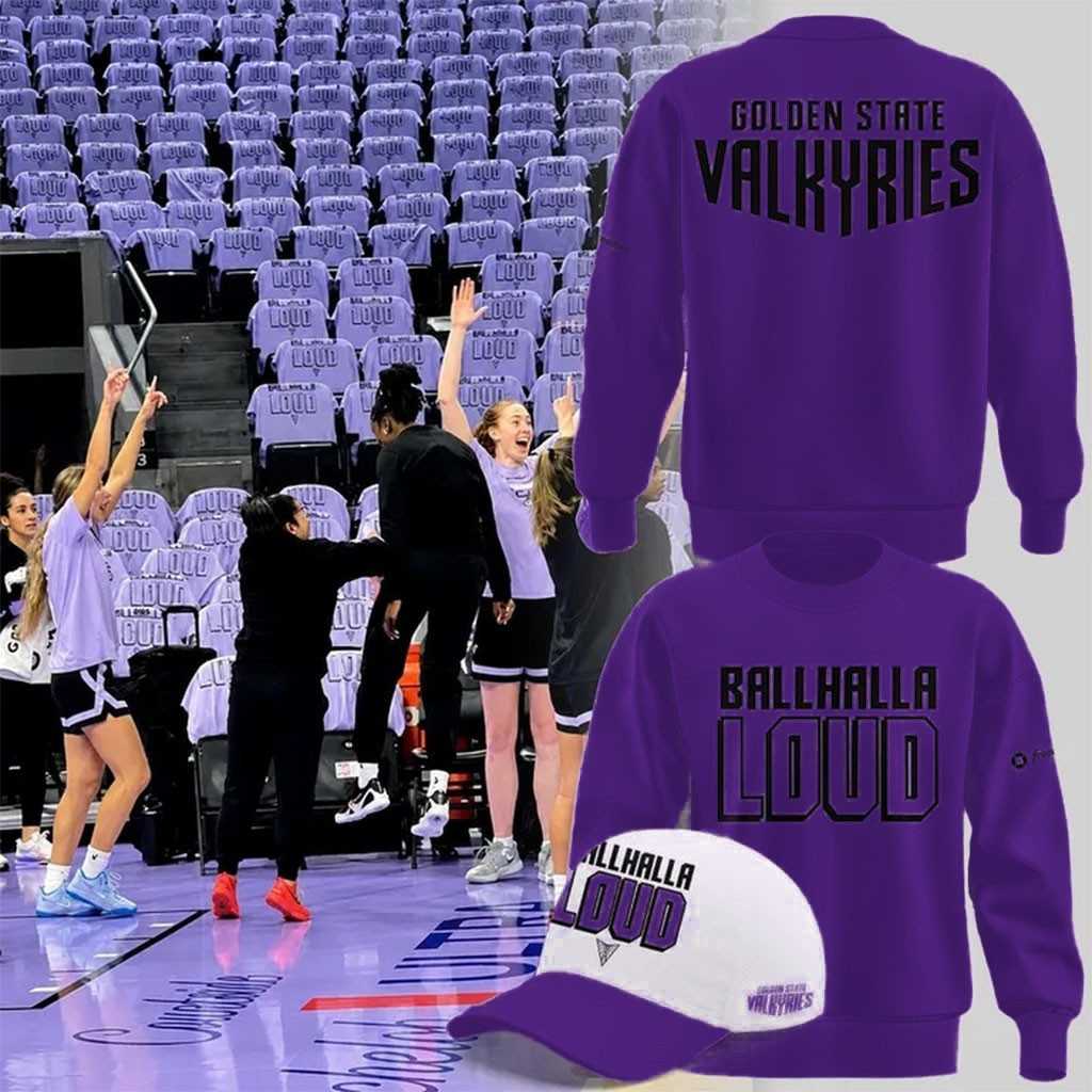 Golden State Valkyries BALLHALLA LOUD 2026 Sweatshirt Valkyries Merch Basketball Lovers Gifts 1 - Unicasport Golden State Valkyries BALLHALLA LOUD 2026 Sweatshirt Valkyries Merch Basketball Lovers Gifts