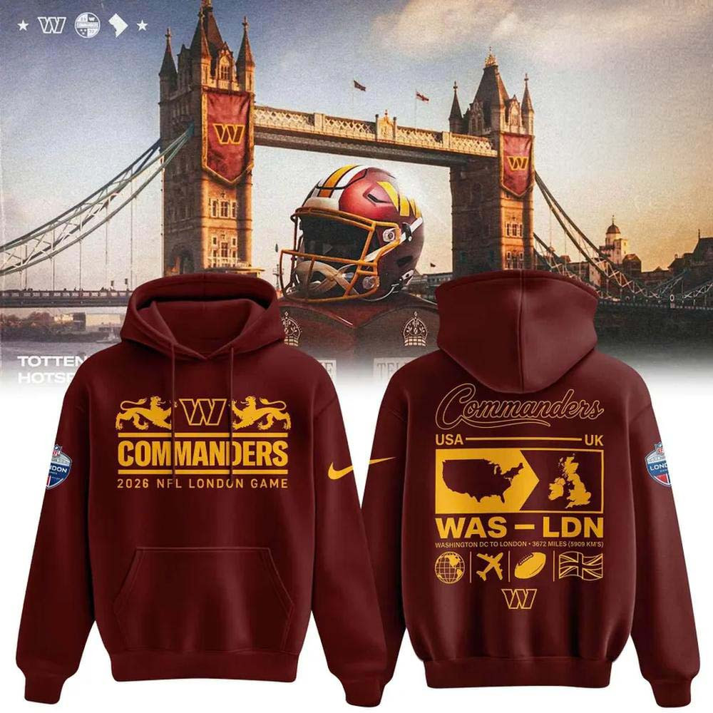 Washington Commanders Merch London Games 2026 Hoodie Great Football Lover Gift 1 - Unicasport Washington Commanders Merch London Games 2026 Hoodie Great Football Lover Gift