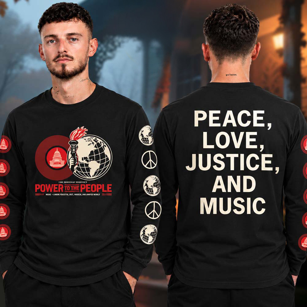 Power To The People 2026 Merch Peace Love Justice And Music Long Sleeve Shirt Gifts Ideas 1 - Unicasport Power To The People 2026 Merch Peace Love Justice And Music Long Sleeve Shirt Gifts Ideas