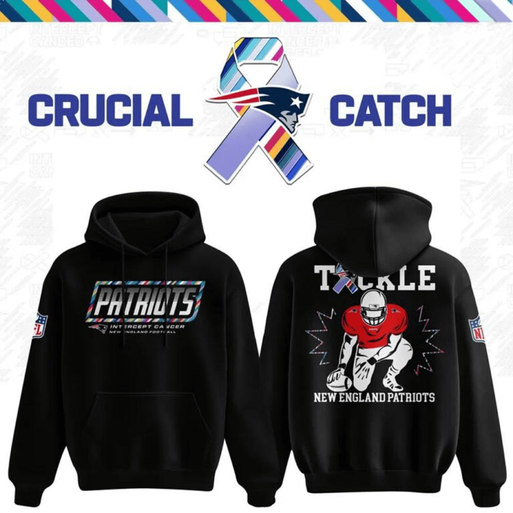 New England Patriots Merch Crucial Catch Intercept Cancer 2026 Hoodie Gift For Fans 1 - Unicasport New England Patriots Merch Crucial Catch Intercept Cancer 2026 Hoodie Gift For Fans