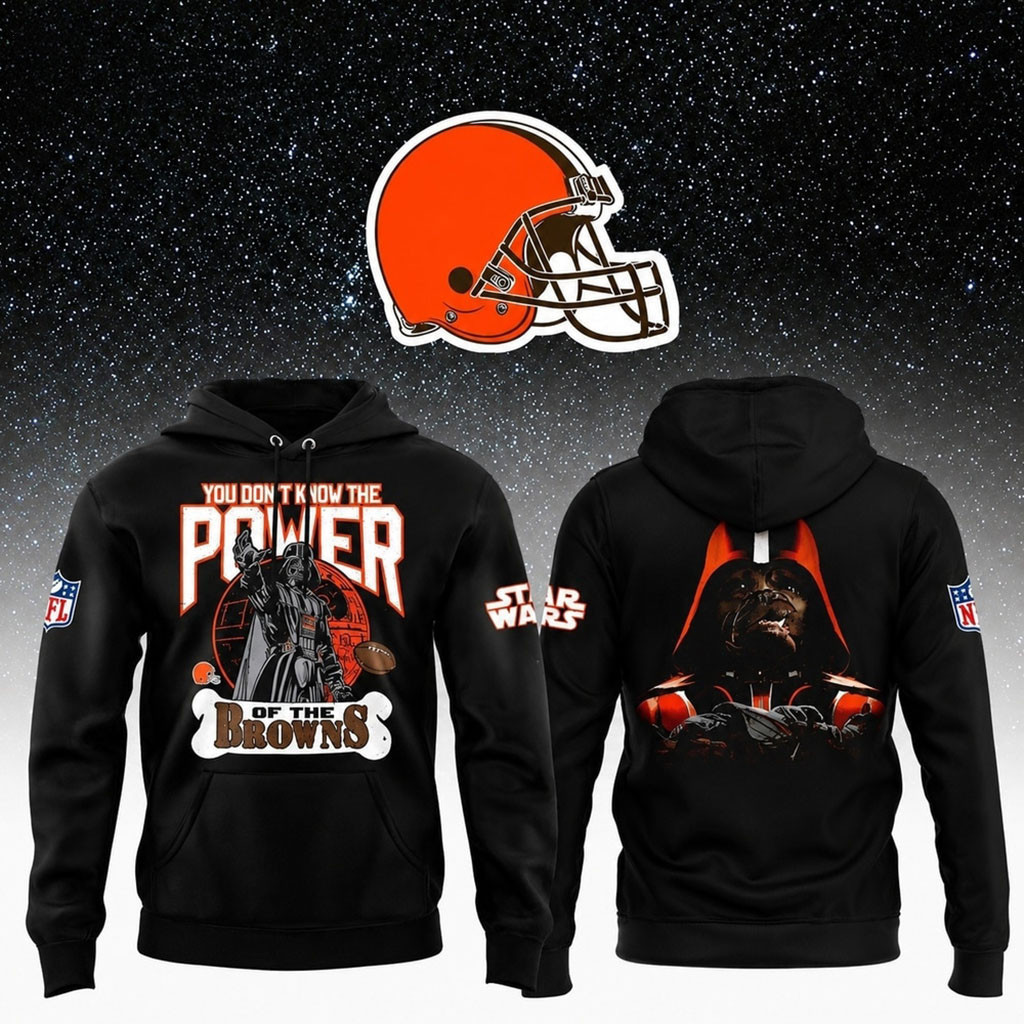 Cleveland Browns 2026 Star Wars Hoodie You Don't Know The Power Of The Browns Merch Fan Gifts 1 - Unicasport Cleveland Browns 2026 Star Wars Hoodie You Don't Know The Power Of The Browns Merch Fan Gifts