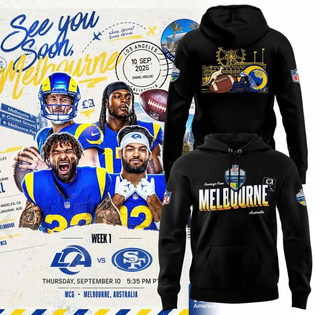 Los Angeles Rams Melbourne Merch 2026 LA To Melbourne Black Hoodie Football Fan Gifts Ideas 1 - Unicasport Los Angeles Rams Melbourne Merch 2026 LA To Melbourne Black Hoodie Football Fan Gifts Ideas