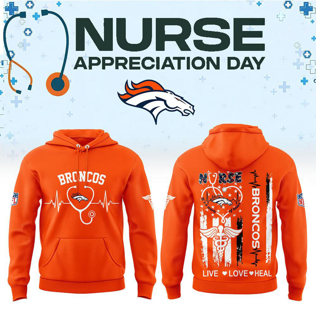 Denver Broncos 2026 Nurse Appreciation Orange Hoodie Live Love Heal Hoodie Denver Broncos Merch 1 - Unicasport Denver Broncos 2026 Nurse Appreciation Orange Hoodie Live Love Heal Hoodie Denver Broncos Merch