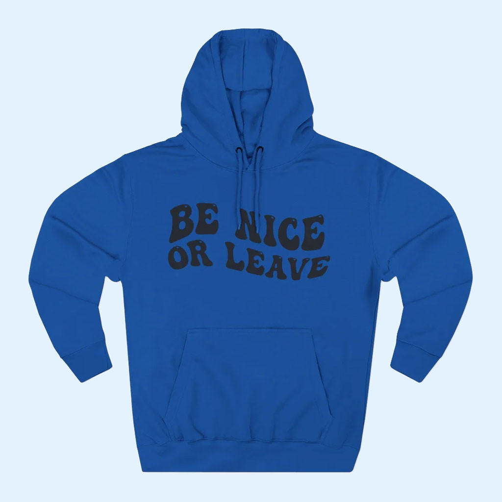21 Pineapples Shirt Co Merch 2026 Be Nice Or Leave Hoodie Present For Brothers