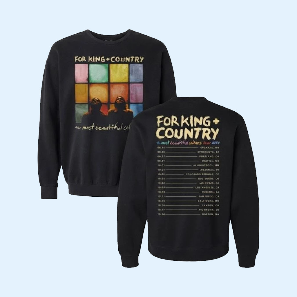 For King And Country Merch The Most Beautiful Colours Tour 2026 Dates Black Sweatshirt Fan Gift 1 - Unicasport For King And Country Merch The Most Beautiful Colours Tour 2026 Dates Black Sweatshirt Fan Gift