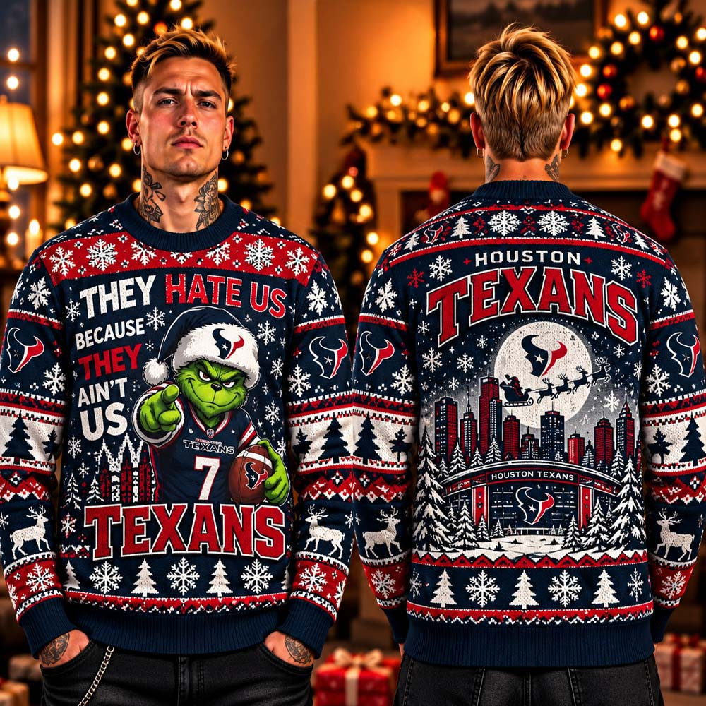 Houston Texans They Hate Us 2026 Ugly Christmas Sweater 2026 Texans Apparel Xmas Gifts For Fan 1 - Unicasport Houston Texans They Hate Us 2026 Ugly Christmas Sweater 2026 Texans Apparel Xmas Gifts For Fan