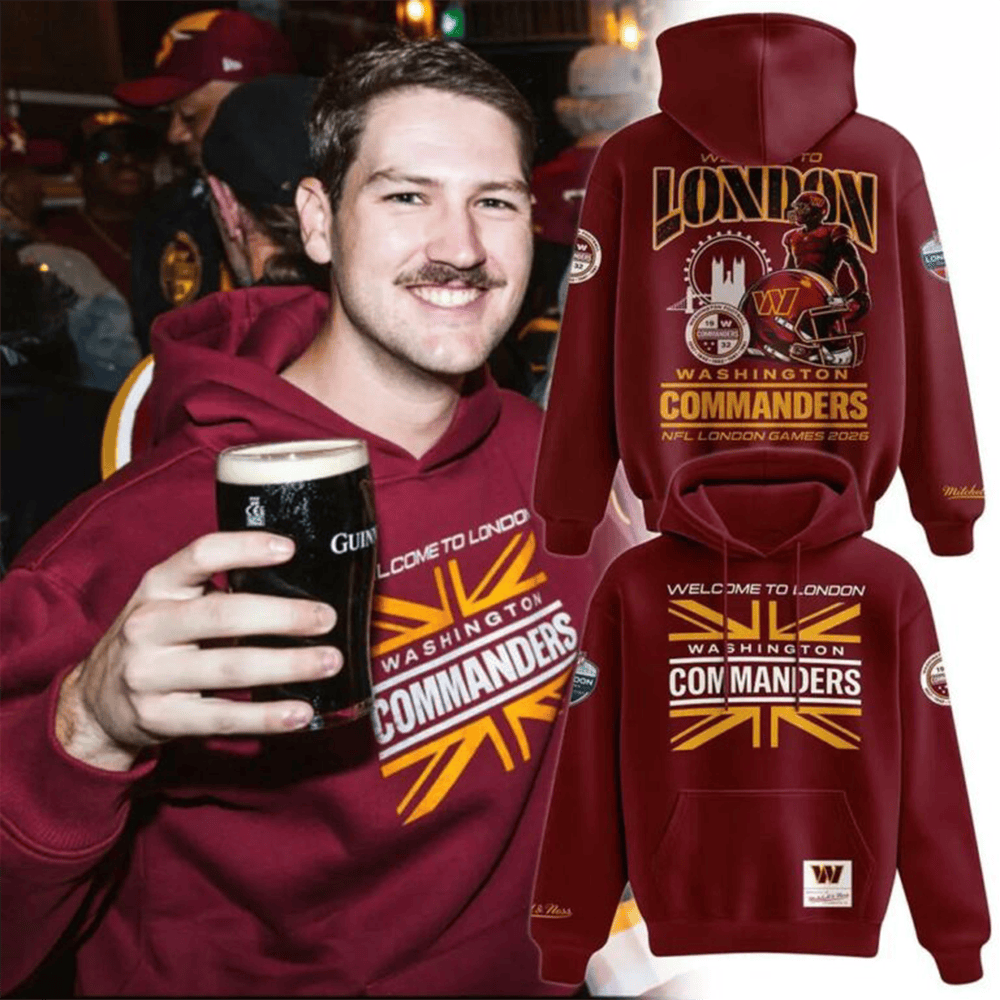 Washington Commanders Merch NFL London Games 2026 Hoodie Best Gift For Him 1 - Unicasport Washington Commanders Merch NFL London Games 2026 Hoodie Best Gift For Him