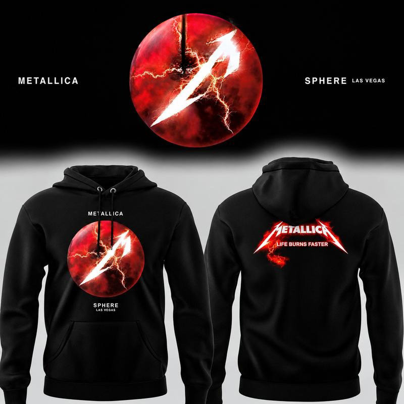 Metallica Merch Life Burns Faster Sphere Las Vegas Concert 2026 Hoodie Gift For Metallica Lover 1 - Unicasport Metallica Merch Life Burns Faster Sphere Las Vegas Concert 2026 Hoodie Gift For Metallica Lover