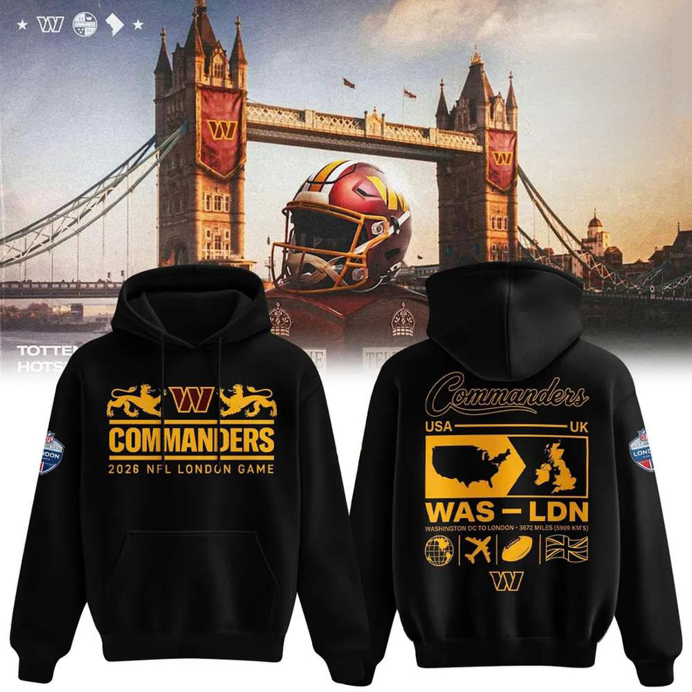 Washington Commanders Merch Football London Games 2026 Hoodie Gifts For Commanders Fans 1 - Unicasport Washington Commanders Merch Football London Games 2026 Hoodie Gifts For Commanders Fans