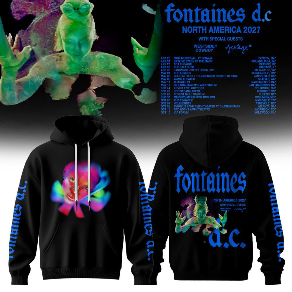 Fontaines DC Merch North America Tour Hoodie Rock Concert Clothing Ideas Fans Gifts 1 - Unicasport Fontaines DC Merch North America Tour Hoodie Rock Concert Clothing Ideas Fans Gifts
