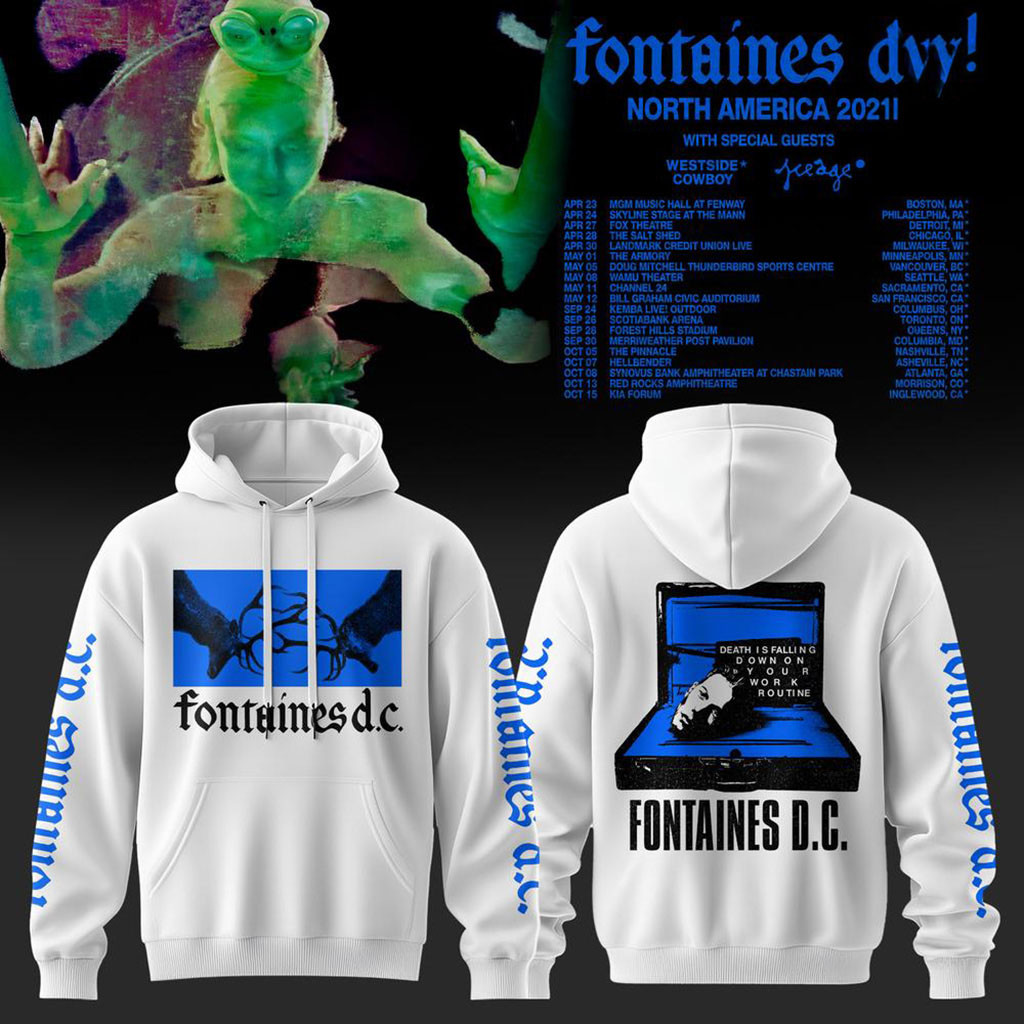 Fontaines DC Merch North America 2027 Tour Hoodie North American Concert Apparel Gifts For Fans 1 - Unicasport Fontaines DC Merch North America 2027 Tour Hoodie North American Concert Apparel Gifts For Fans