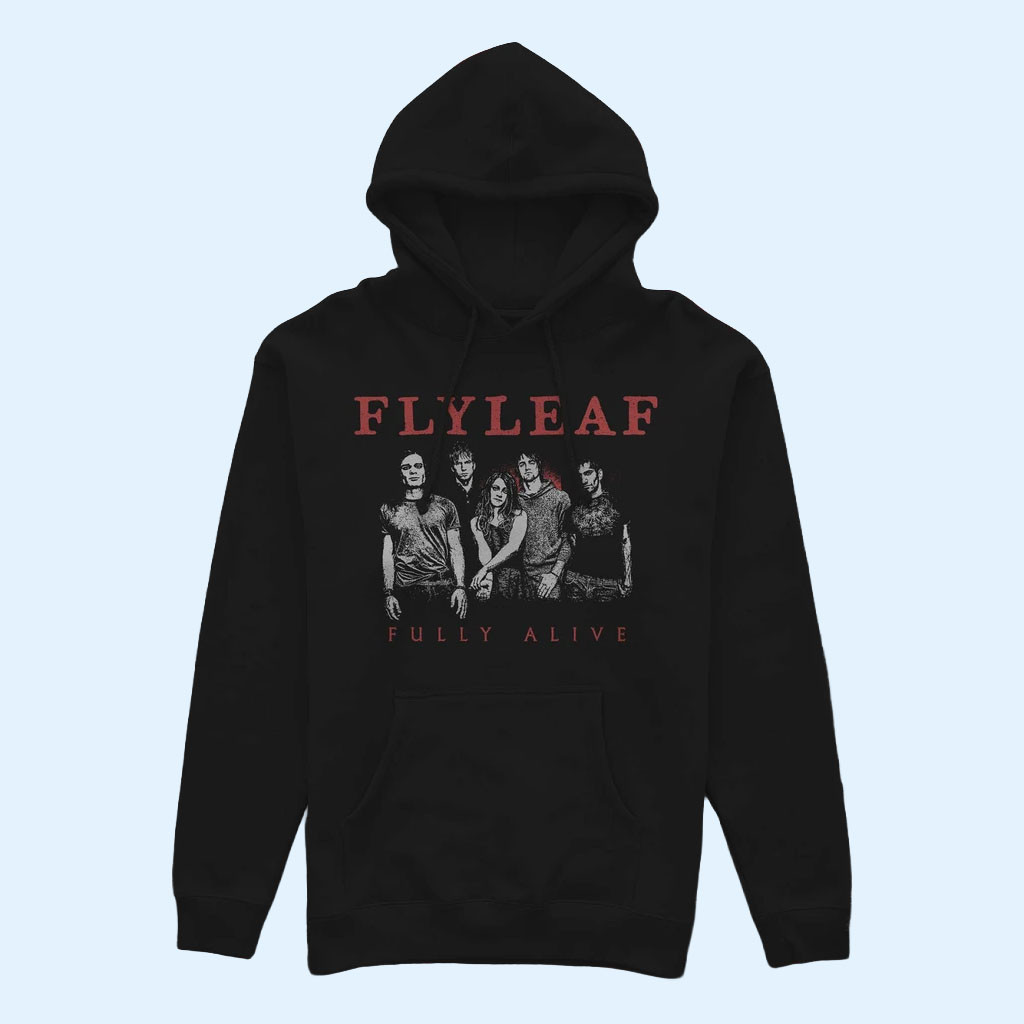 Flyleaf Merch 2026 Fully Alive Hoodie Presents For Rock Music Lovers 1 - Unicasport Flyleaf Merch 2026 Fully Alive Hoodie Presents For Rock Music Lovers