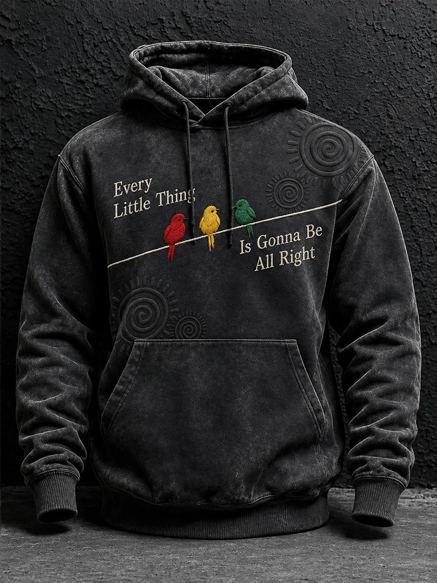Birds Reggae Spirit Every Little Thing Is Gonna Be All Right Hoodie Street Style Clothing 1 - Unicasport Birds Reggae Spirit Every Little Thing Is Gonna Be All Right Hoodie Street Style Clothing