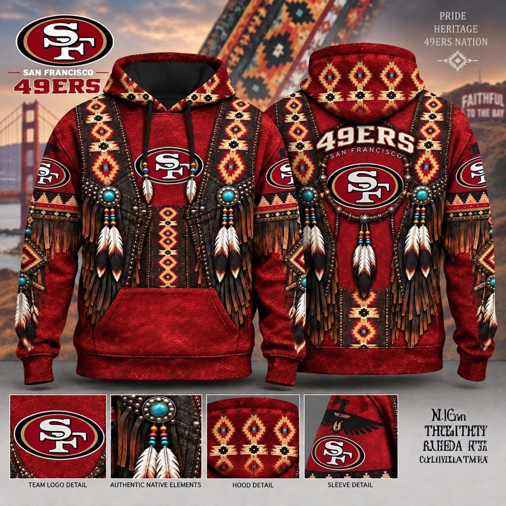 San Francisco 49ers Heritage Western Native Inspired Football Hoodie SF 49ers Merch Dad Gifts 1 - Unicasport San Francisco 49ers Heritage Western Native Inspired Football Hoodie SF 49ers Merch Dad Gifts