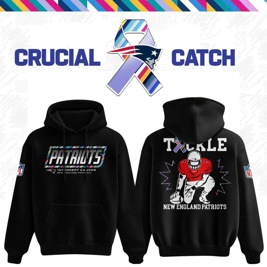 New England Patriots Crucial Catch Intercept Cancer 2026 Hoodie NE Patriots Merch Fans Gifts