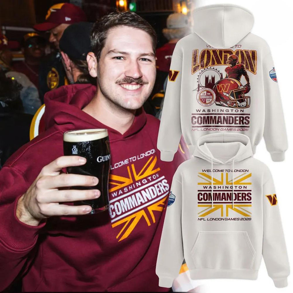 Washington Commanders London Games 2026 Hoodie Commanders Merch Gift Ideas For Football Lovers 1 - Unicasport Washington Commanders London Games 2026 Hoodie Commanders Merch Gift Ideas For Football Lovers