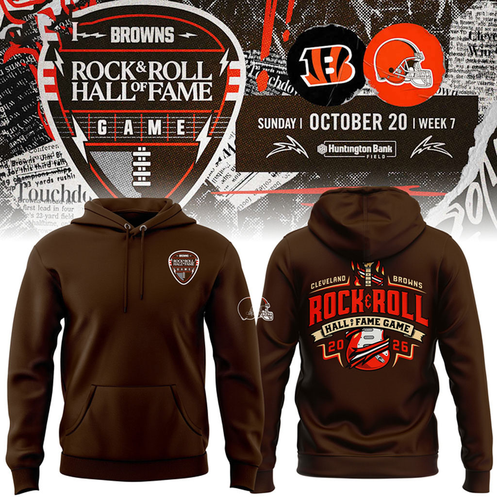 Cleveland Browns Rock And Roll Hall Of Fame Game Hoodie 2026 Cleveland Browns Merch Fan Gear 1 - Unicasport Cleveland Browns Rock And Roll Hall Of Fame Game Hoodie 2026 Cleveland Browns Merch Fan Gear