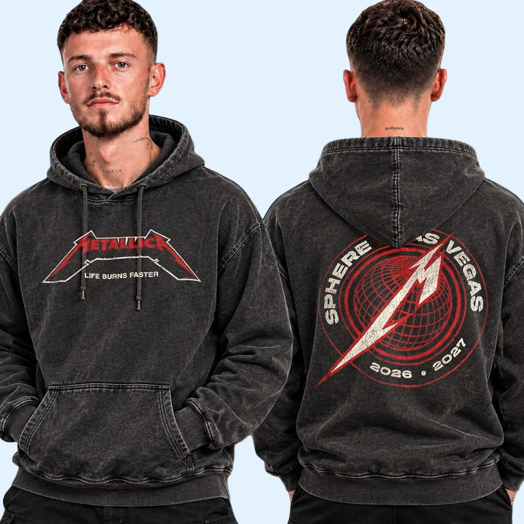 Metallica Merch Las Vegas 2026 Sphere Life Burns Faster Wash Hoodie Music Related Gifts For Guys