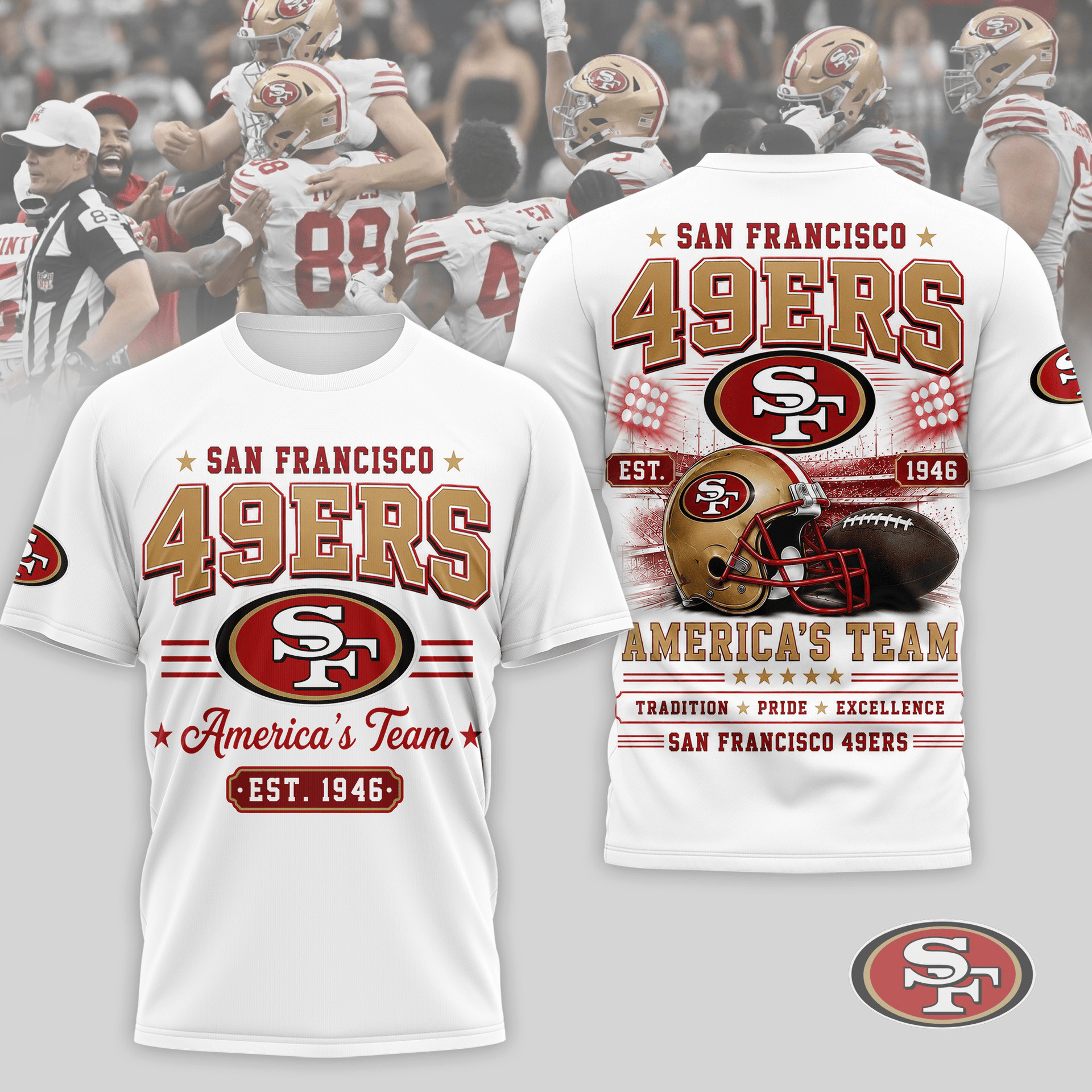 San Francisco 49ers Merch 49ers America's Team T-Shirt Football Lovers Gifts