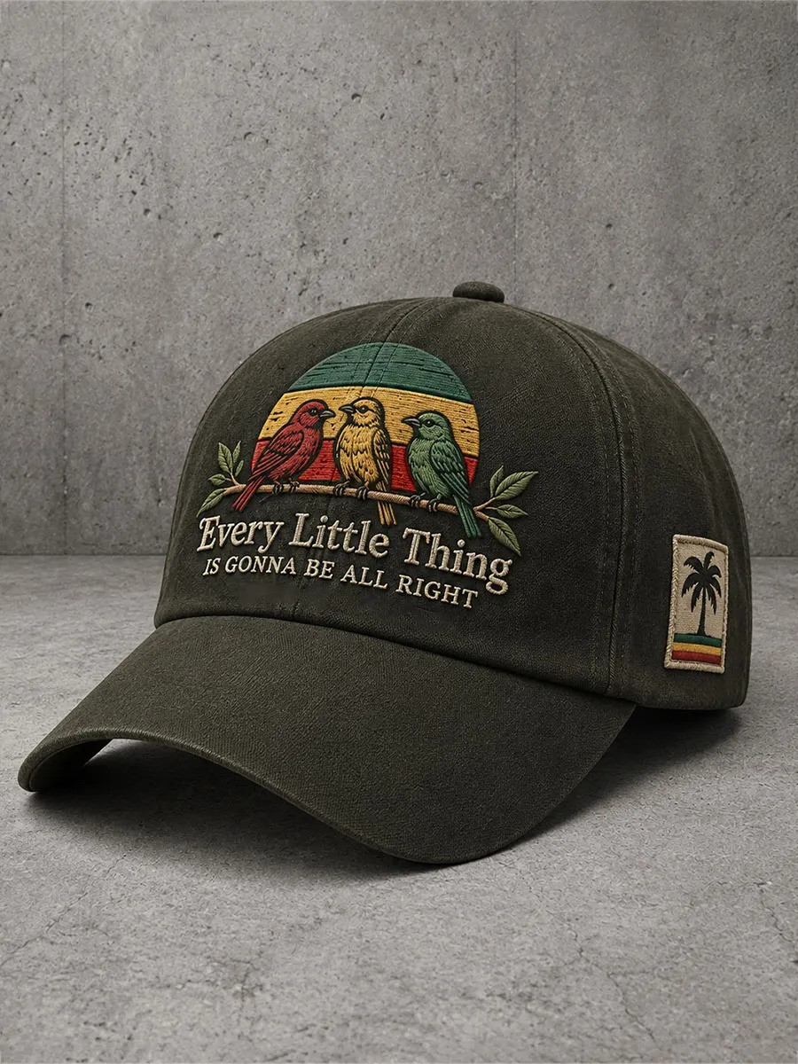 Every Little Thing Is Gonna Be All Right Hat Three Little Birds Baseball Cap Gift Ideas