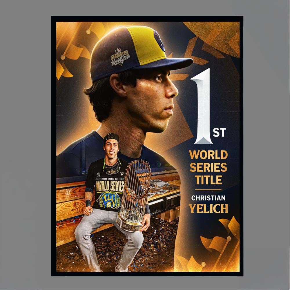 1st World Series Title Christian Yelich Milwaukee Brewers 2026 Poster