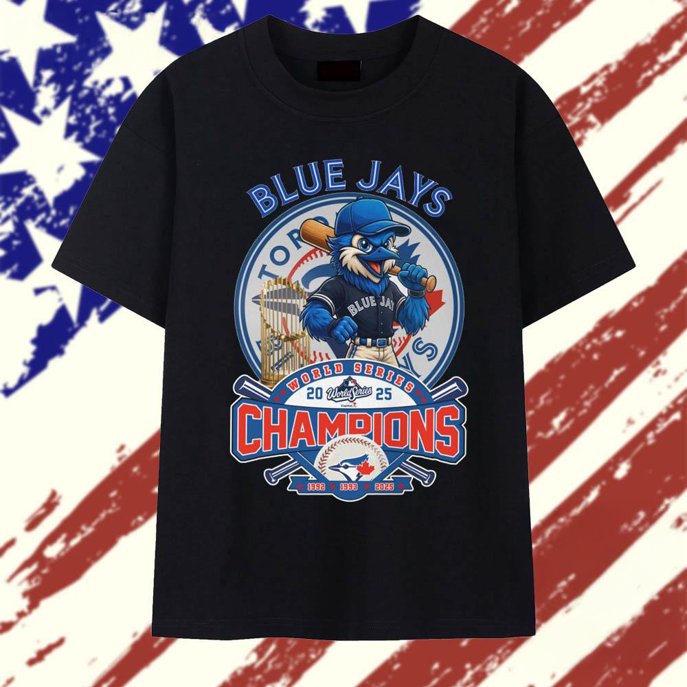 2025 Toronto Blue Jays Baseball World Series Champions Funny Mascot T Shirt