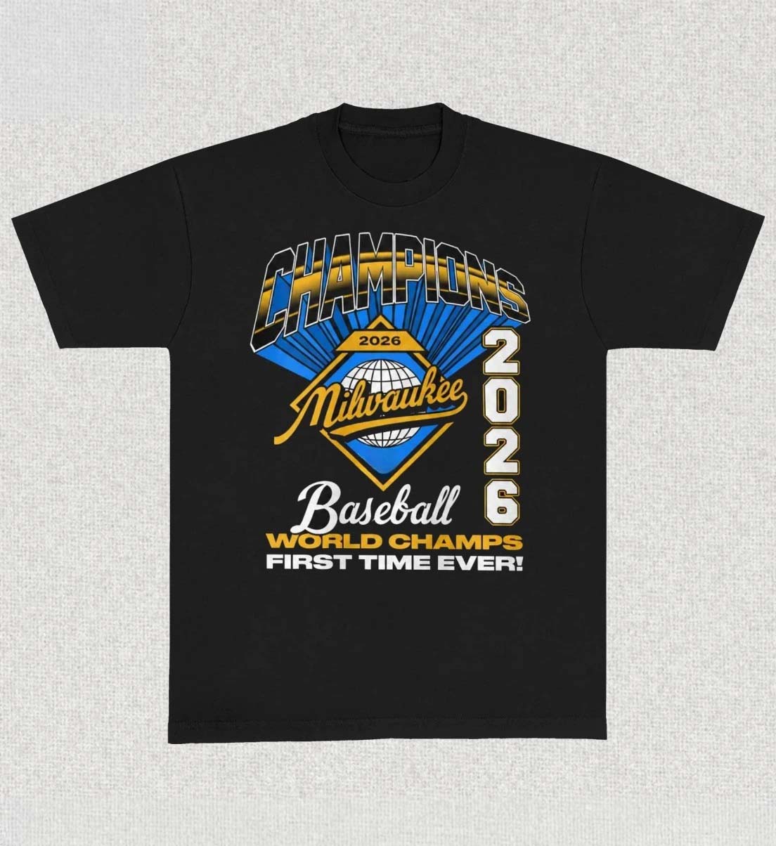 2026 Brewers World Series Champions First Time Ever Milwaukee Baseball Shirt