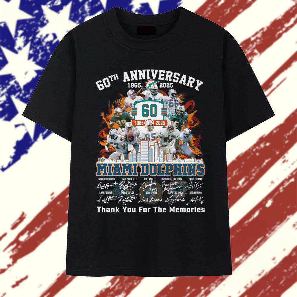 60th Anniversary 19652025 Miami Dolphins Thank You For The Memories Vintage T Shirt