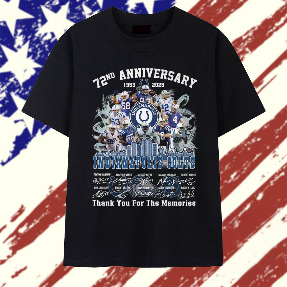 72nd Anniversary 19532025 Indianapolis Colts Thank You For The Memories Vintage T Shirt