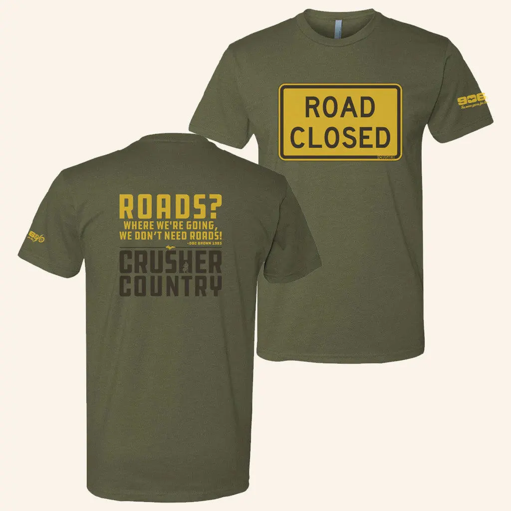 906 Adventure Gear Merch Crusher 2025 Road Closed Shirt Gift Ideas For Dad