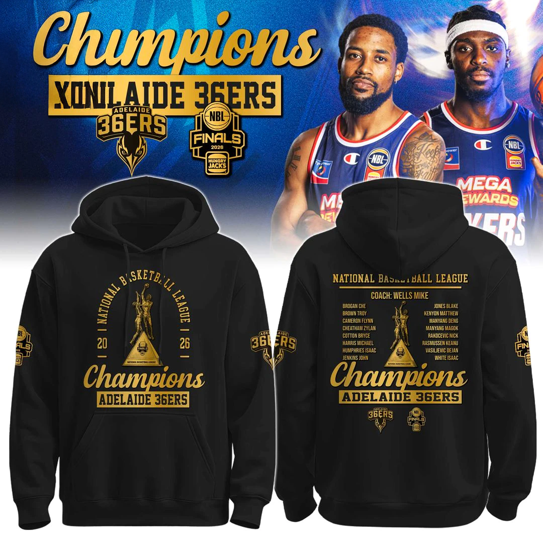 Adelaide 36ers Champions NBL 2026 Special Edition Hoodie