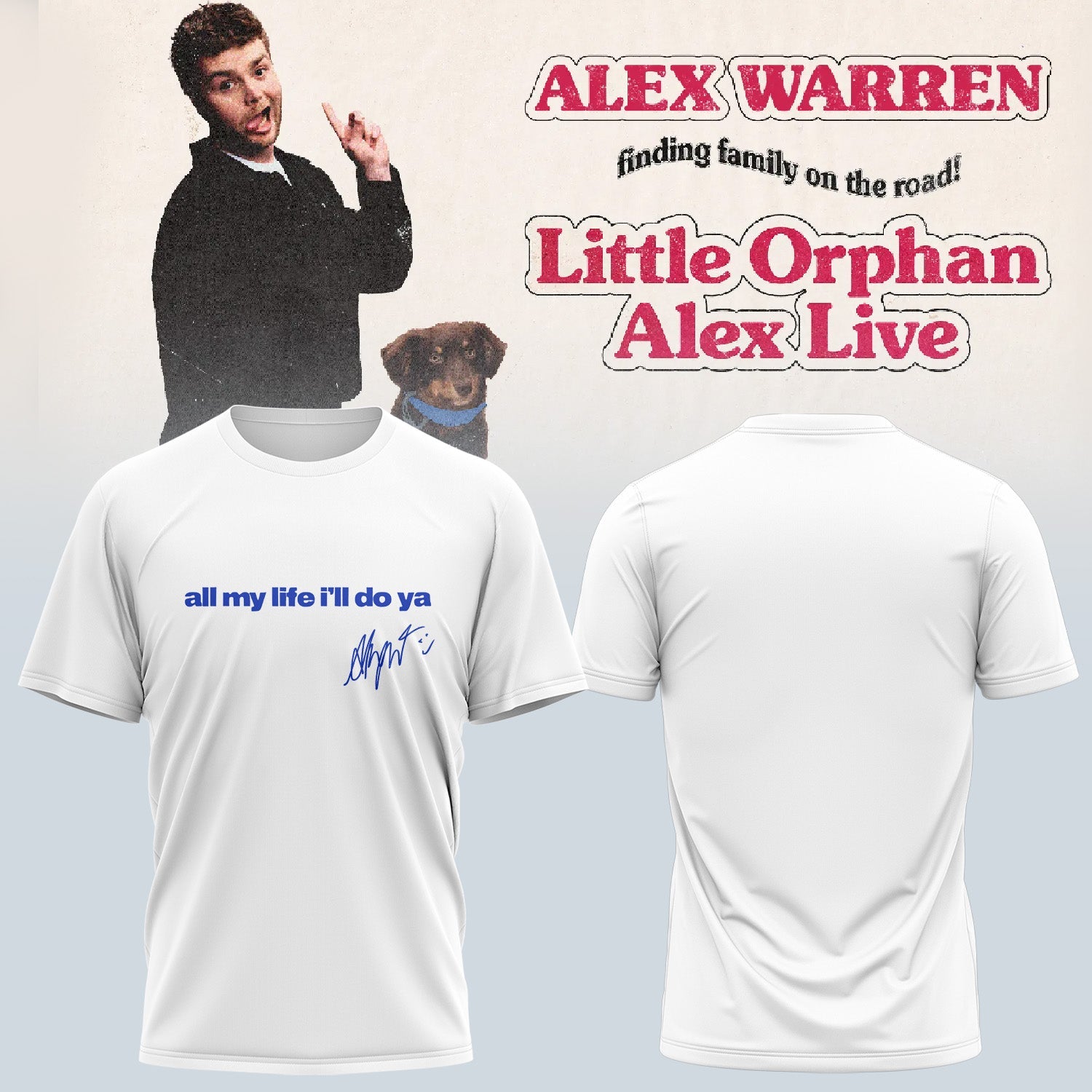 Alex Warren Little Orphan Alex Tour Limited Edition T Shirt