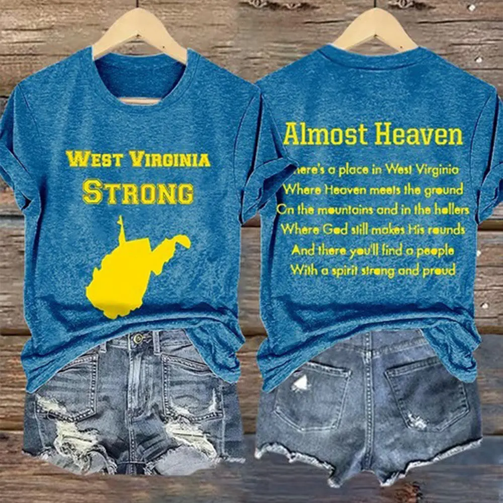 Almost Heaven West Virginia Strong Shirt West Virginia TShirt Gifts For Women
