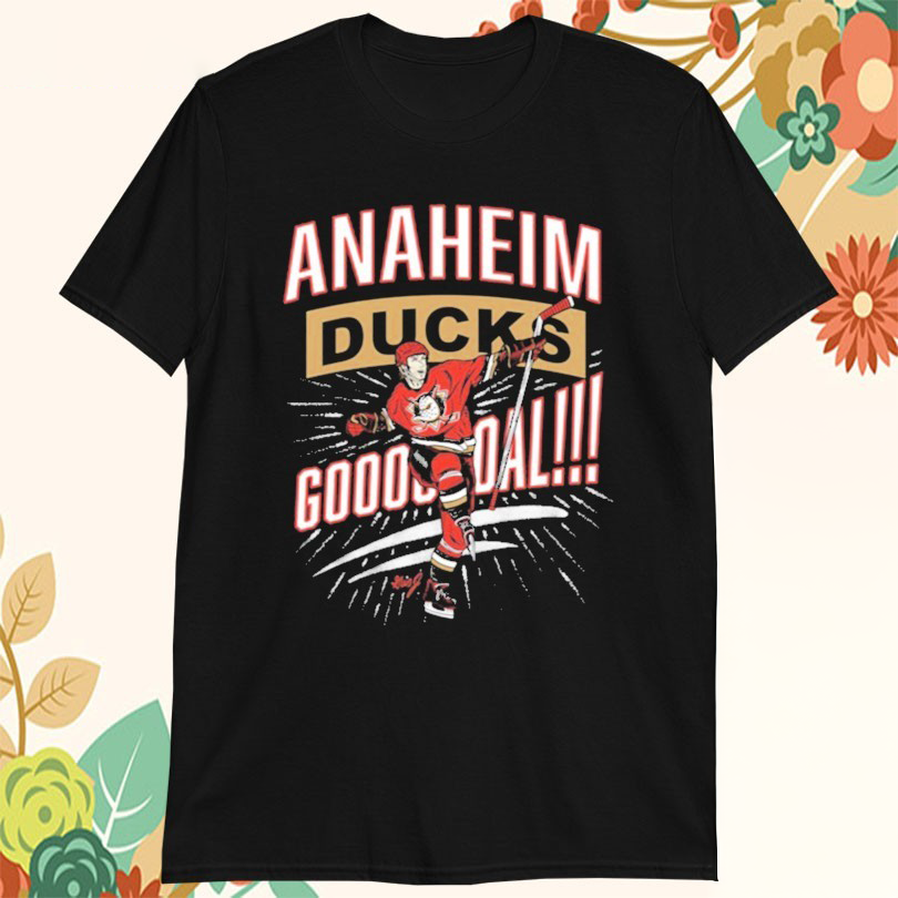 Anaheim Ducks Goooooooal TShirts