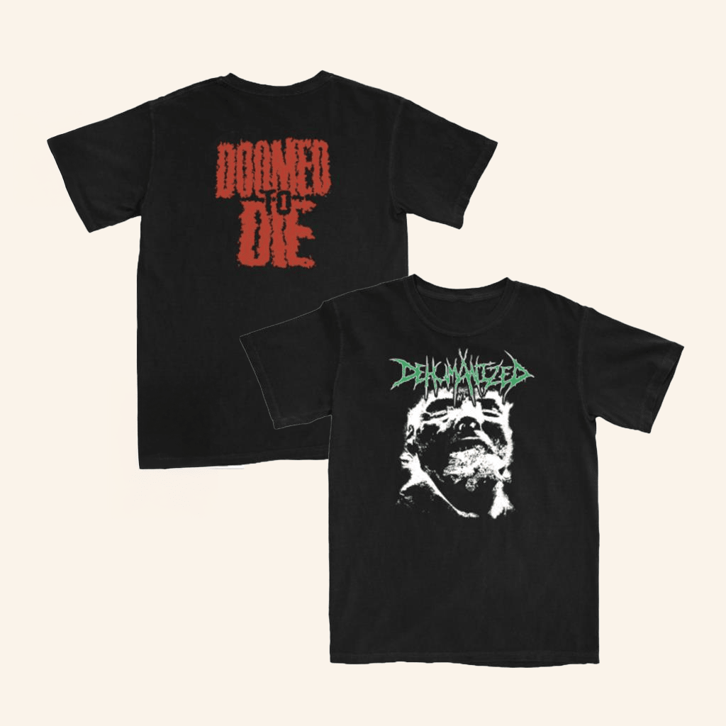 Bleeding Profusely Merch Dehumanized Doomed To Die Shirt Best Gifts For Friends